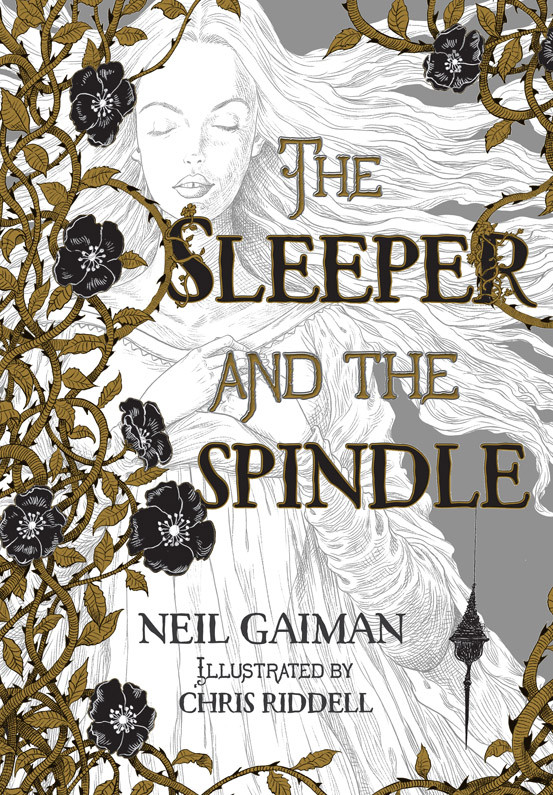 The Sleeper And The Spindle Neil Gaiman
