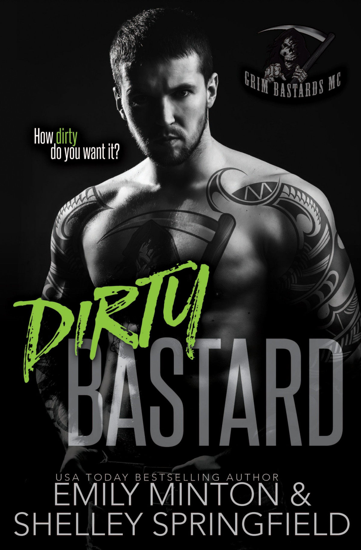 Dirty Bastard Minton Emily Springfield Shelley