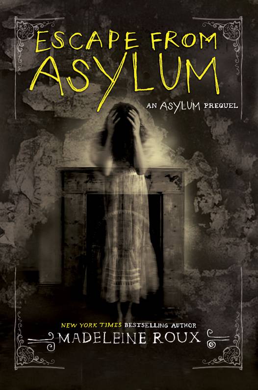 Roux Madeleine Asylum 00 Escape From Asylum Madeleine Roux
