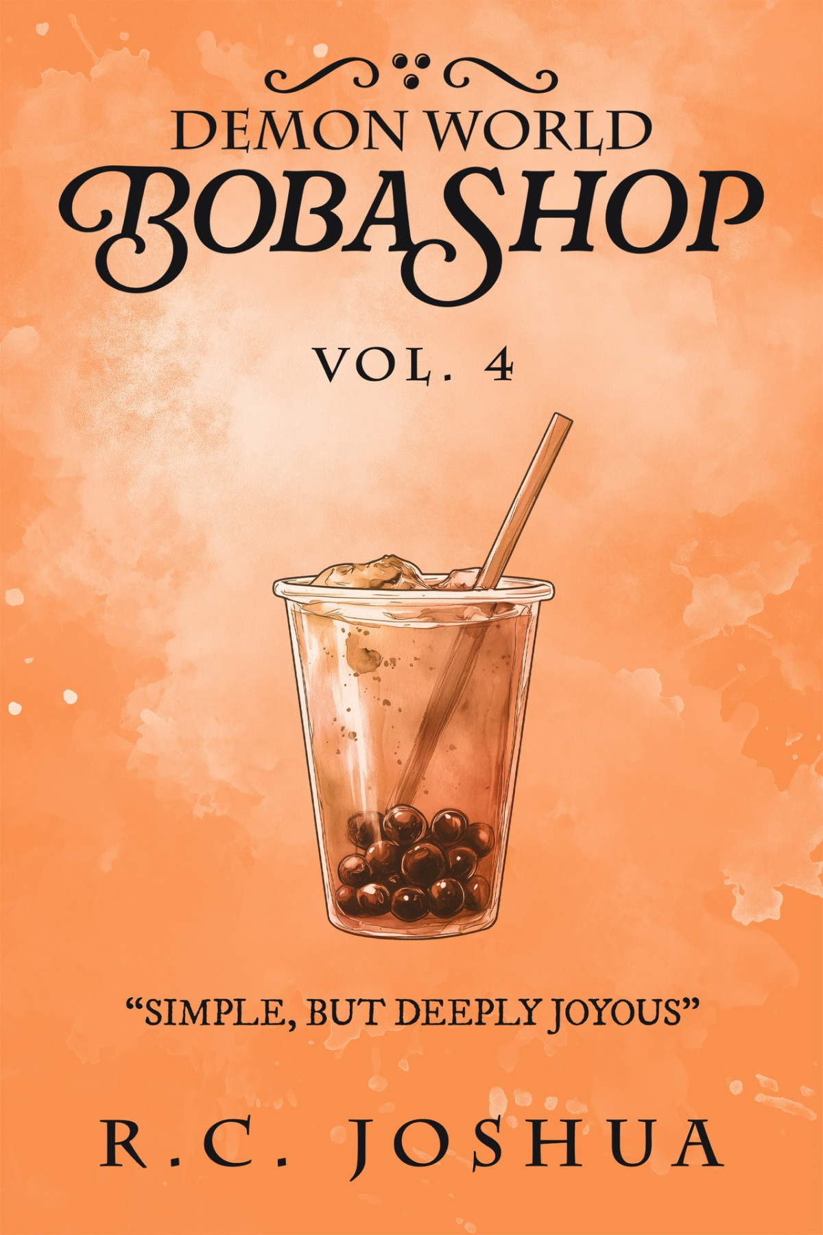 Demon World Boba Shop Vol 4 R C Joshua