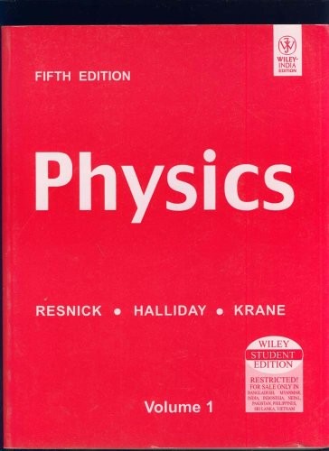 Physics Vol 1 2005th Edition Robert Resnick David Halliday