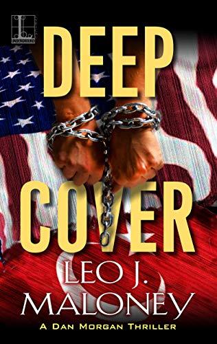 Deep Cover Maloney Leo J