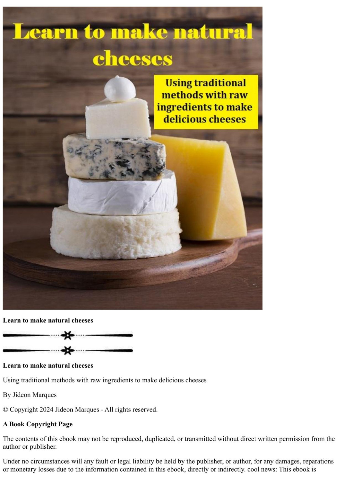 The Art Of Natural Cheesemaking Jideon Marques