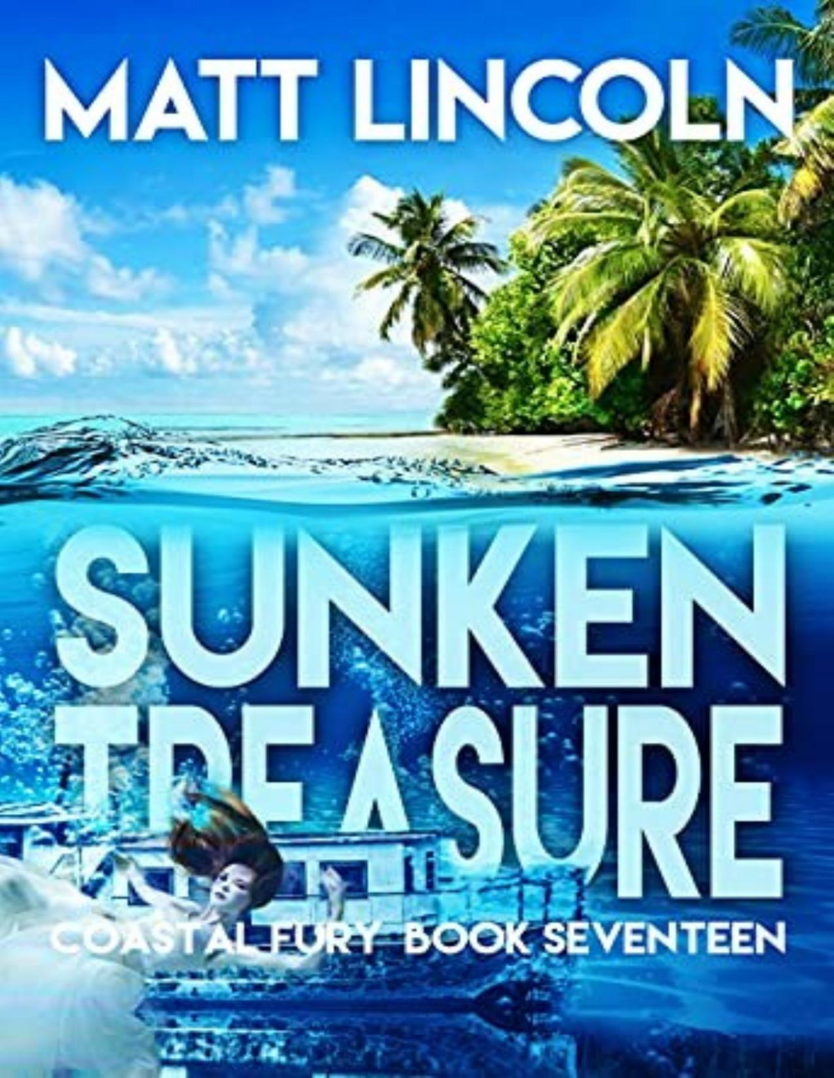 Coastal Fury 17 Sunken Treasure Matt Lincoln