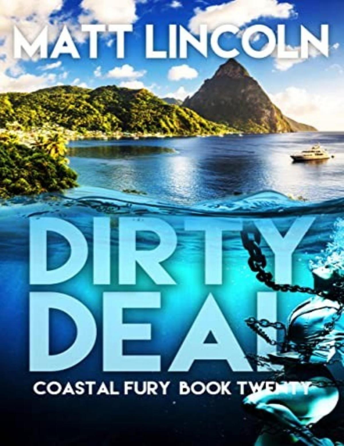 Coastal Fury 20 Dirty Deal Matt Lincoln