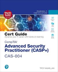 Comptia Advanced Security Practitioner Casp Cas004 Cert Guide 3rd Edition Troy Mcmillan