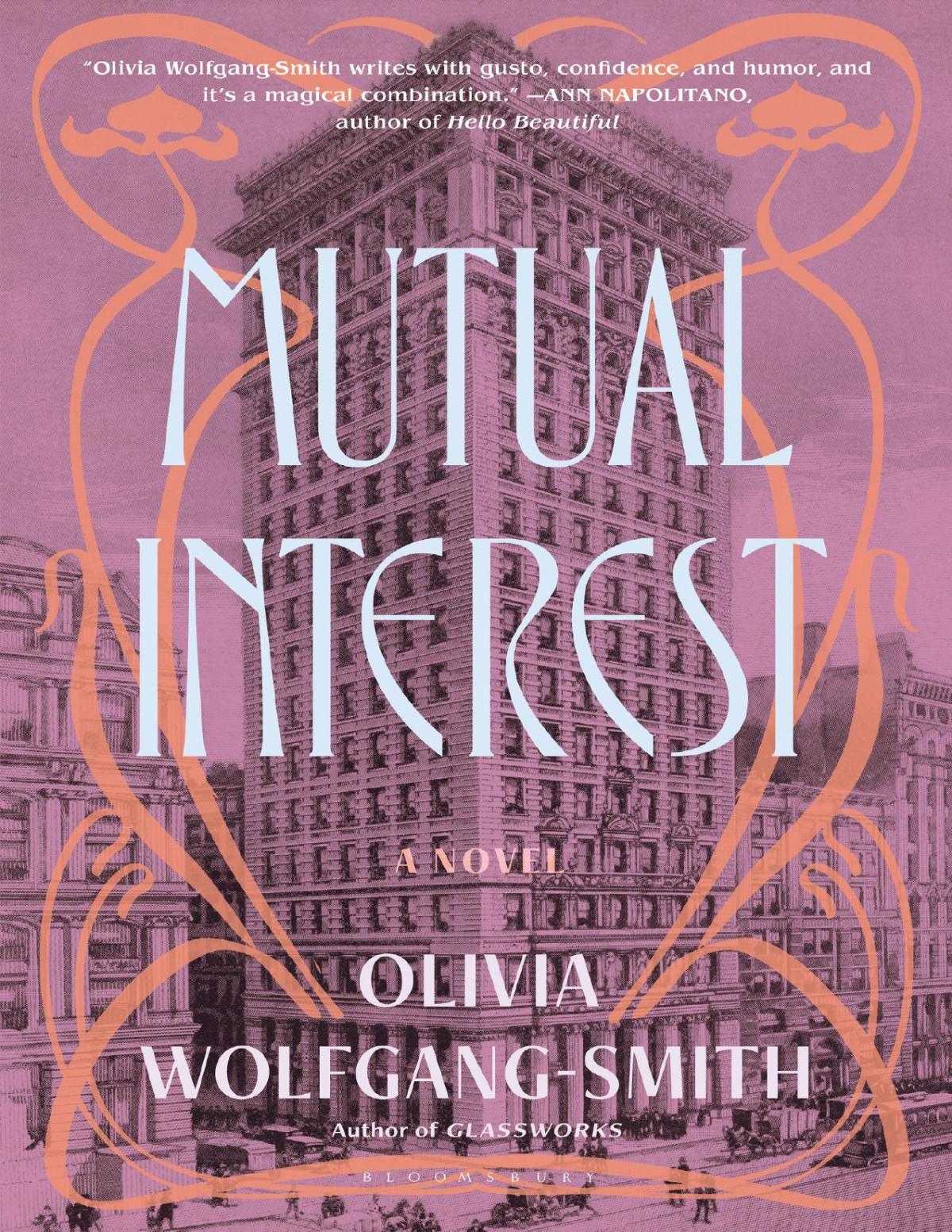 Mutual Interest A Novel Olivia Wolfgangsmith