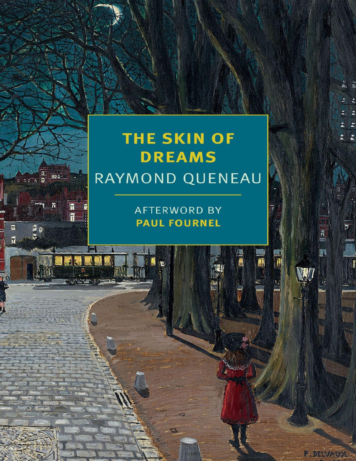The Skin Of Dreams 2nd Edition Raymond Queneau