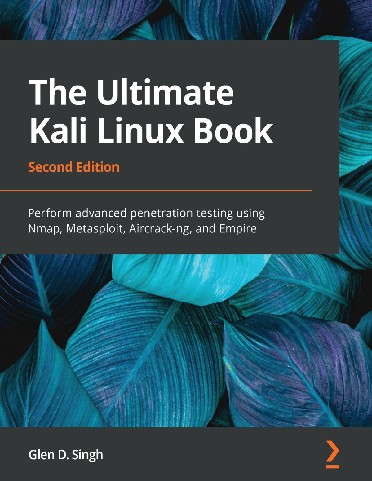 The Ultimate Kali Linux Book Glen D Singh