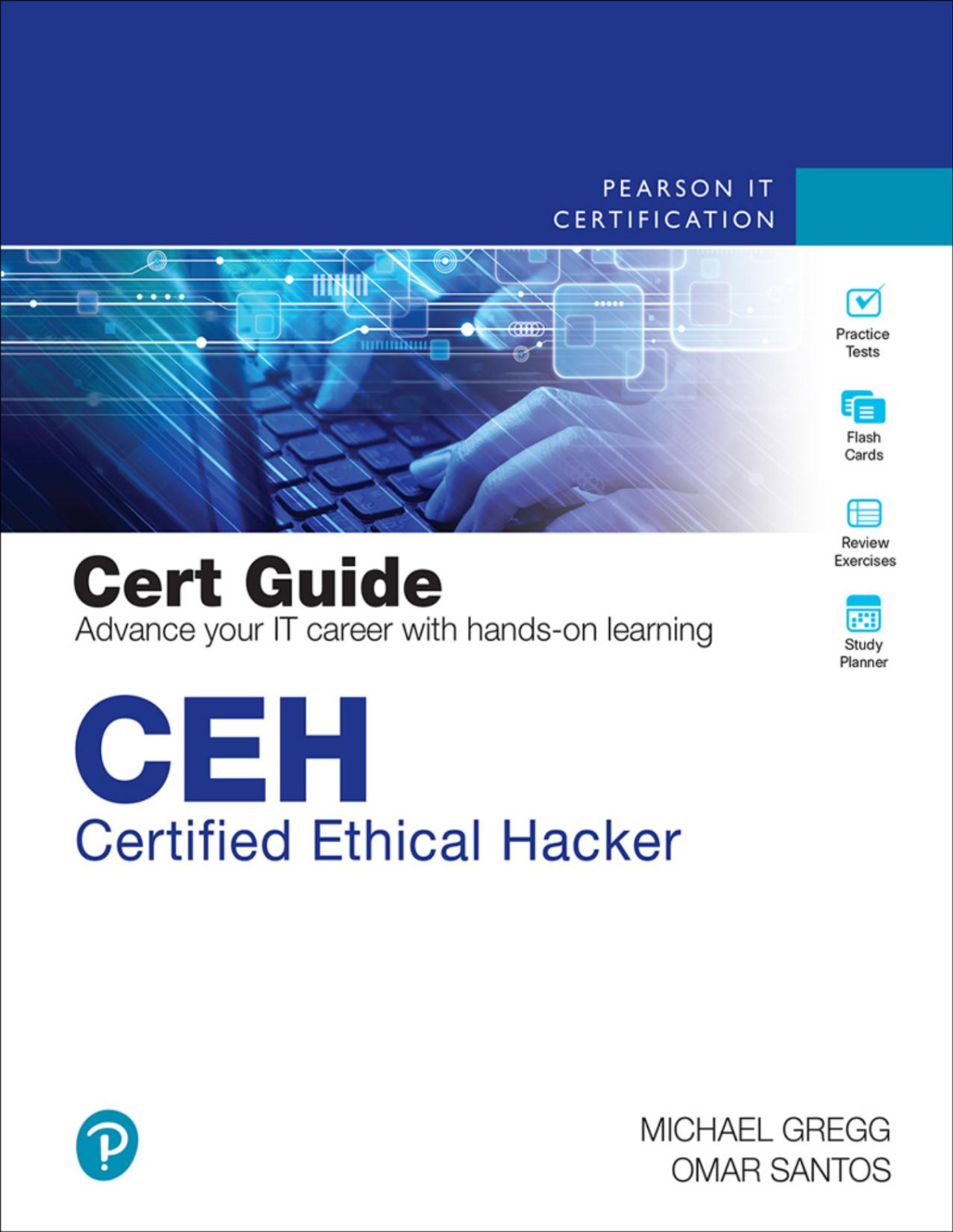 Ceh Certified Ethical Hacker Cert Guide Michael Gregg Omar Santos