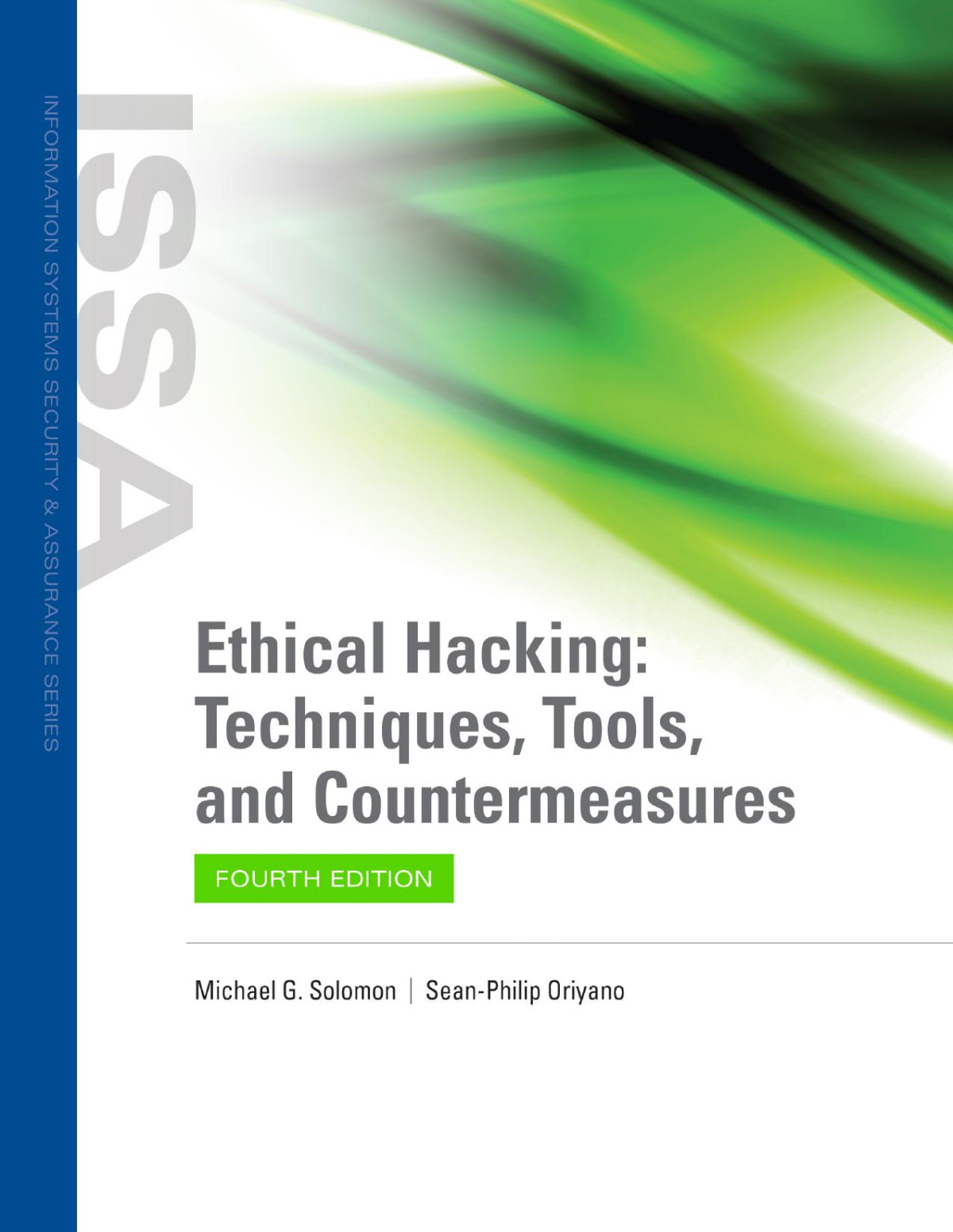Ethical Hacking Techniques Tools And Countermeasures Solomon