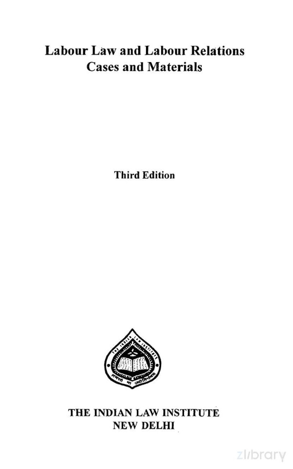 Labour Law And Labour Relations Cases And Materials 3rd Professor Kn Chandrasekharan Pillai