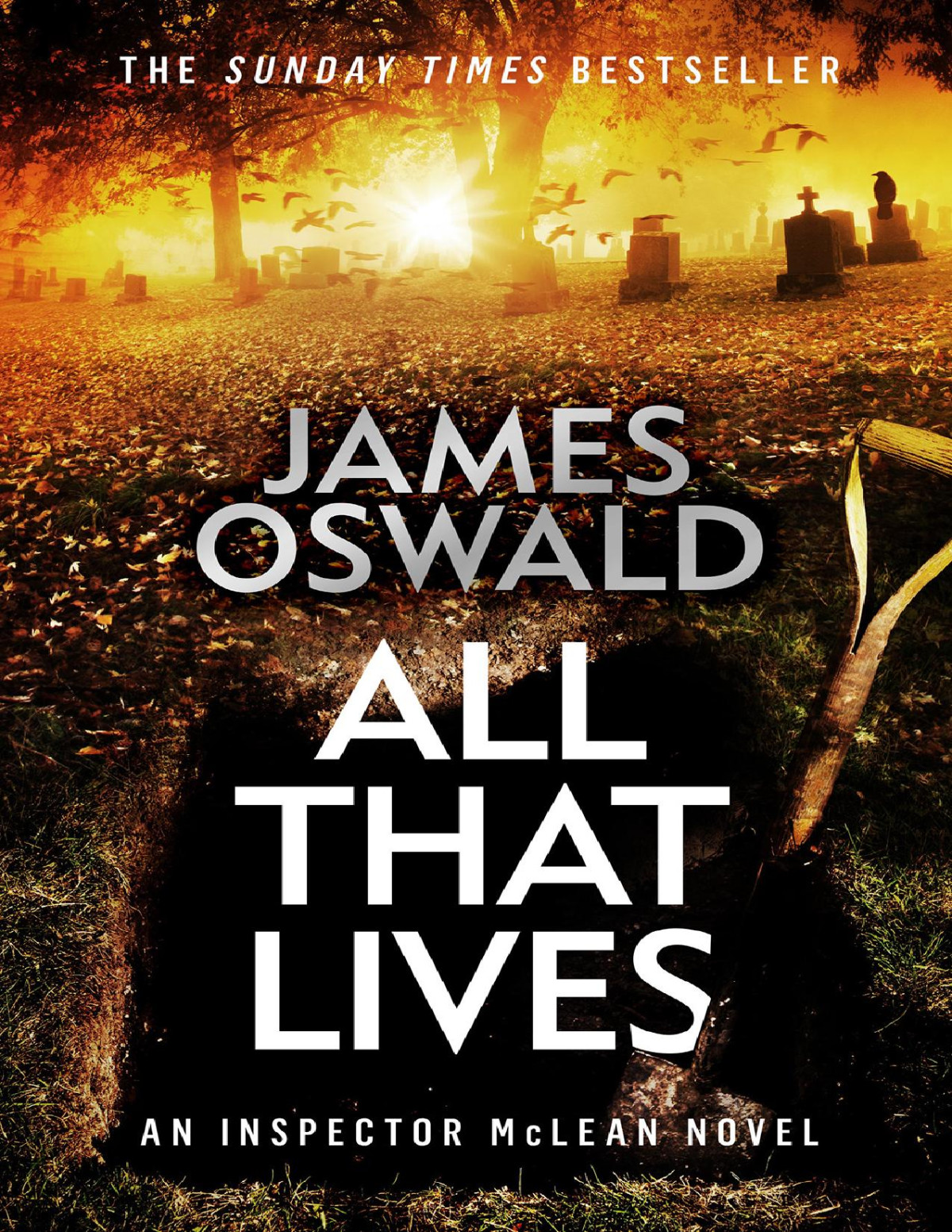 All That Lives James Oswald