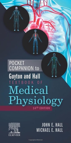 Pocket Companion To Guyton And Hall Textbook Of Medical Physiology Guyton Physiology 14e Dec 16 20200323640079elsevierpdf 14th Edition John E Hall