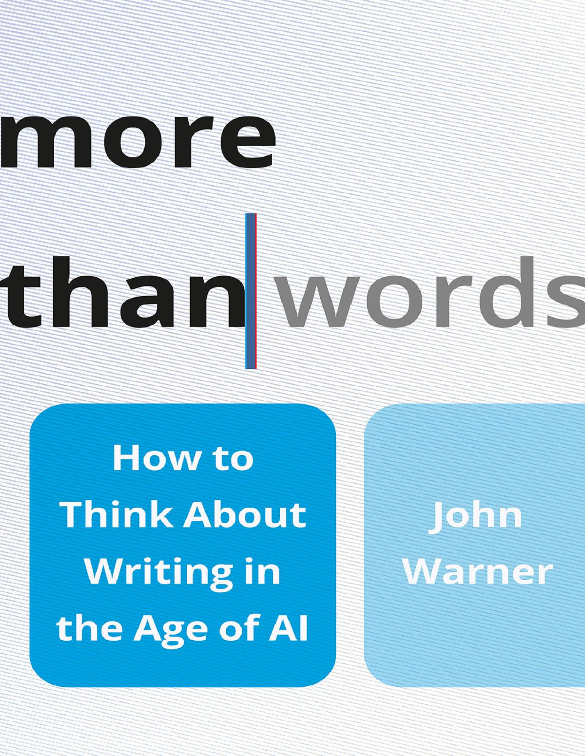More Than Words John Warner