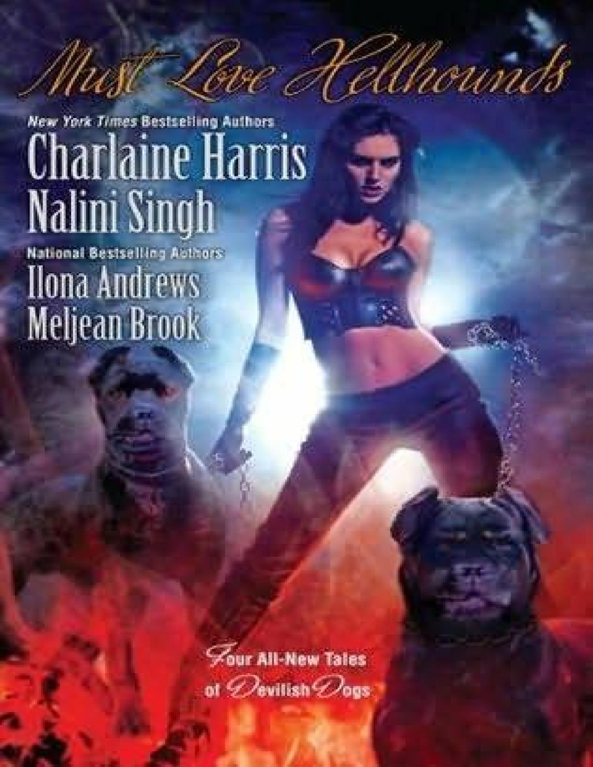 Must Love Hellhounds Charlaine Harris Nalini Singh Ilona Andrews Meljean Brook