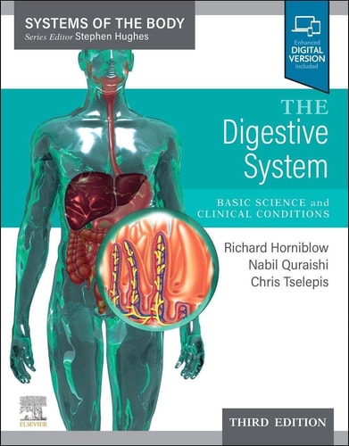 The Digestive System Basic Science And Clinical Conditions 3rd Edition Chris Tselepis
