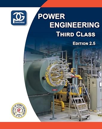Power Engineering 3rd Class Part A1 Ch 13 Edition 25 25 Panglobal