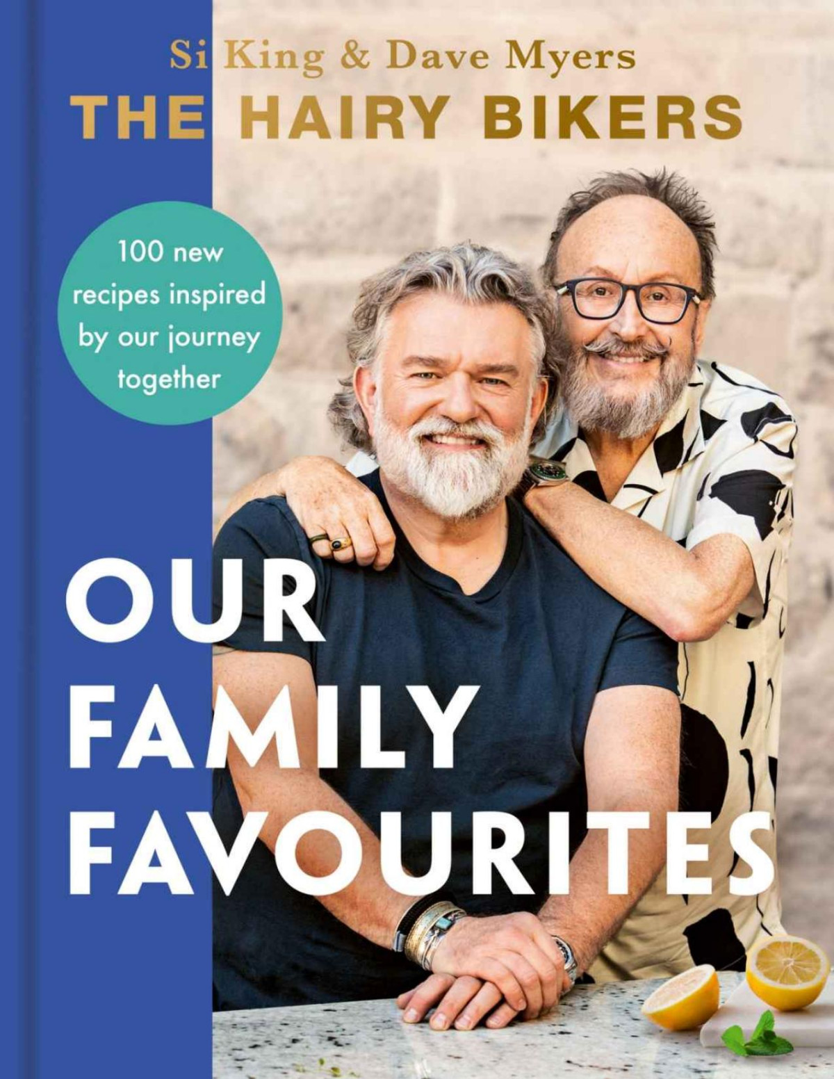 The Hairy Bikers Our Family Favourites Over 100 New Recipes Inspired By Our Journey Together Bikers