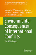 Environmental Consequences Of International Conflicts The Mena Region Aleksander V Semenov