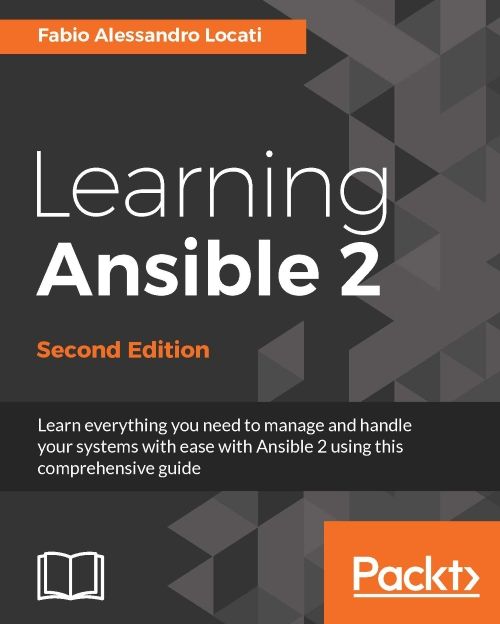 Learning Ansible 2 Second Edition 2nd Edition Fabio Alessandro Locati