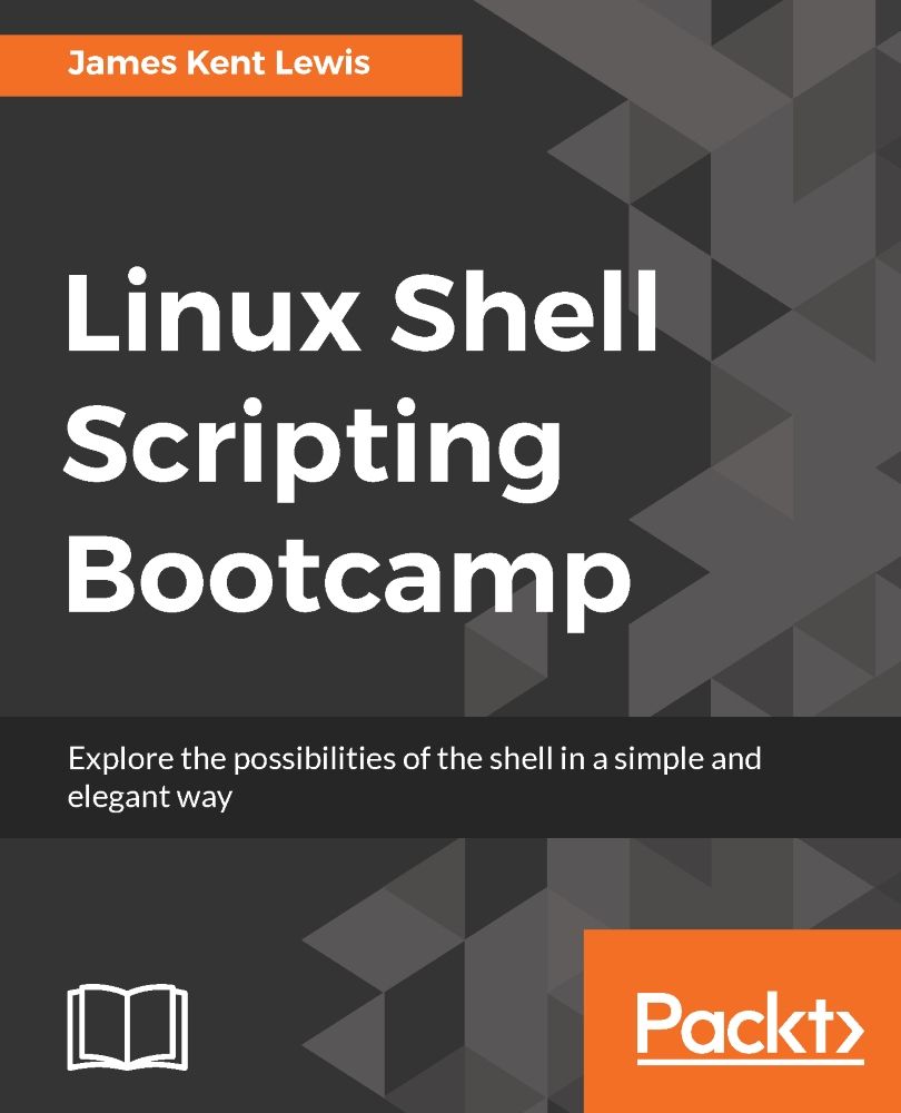 Linux Shell Scripting Bootcamp 1st Edition James Kent Lewis