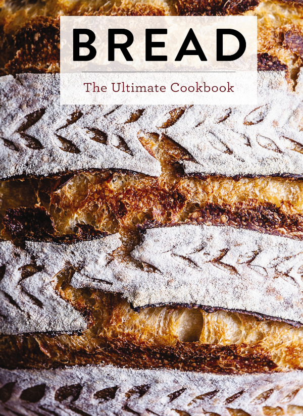 Bread The Ultimate Cookbook Editors Of Cider Mill Press