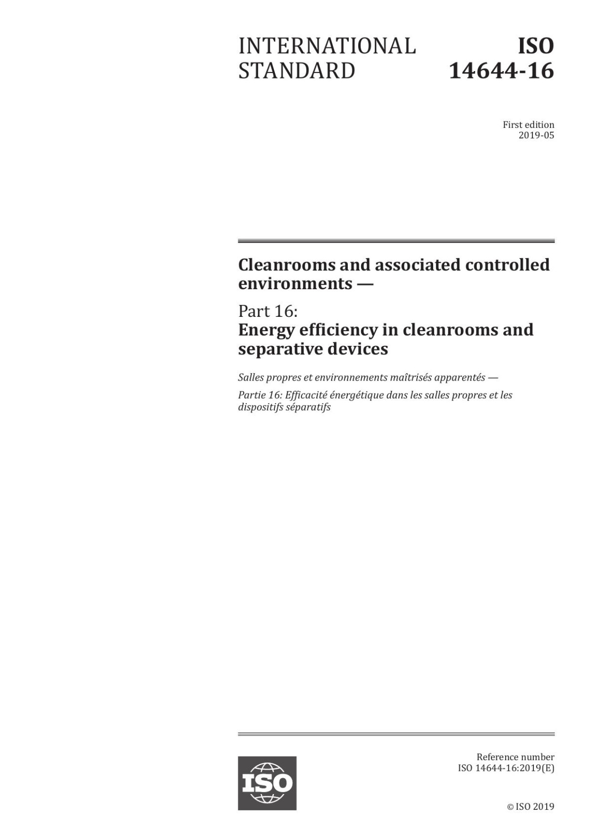 Iso 14644162019 Energy Efficiency In Cleanrooms And Separative Devices 2019th Edition International Organization For Standardization Iso