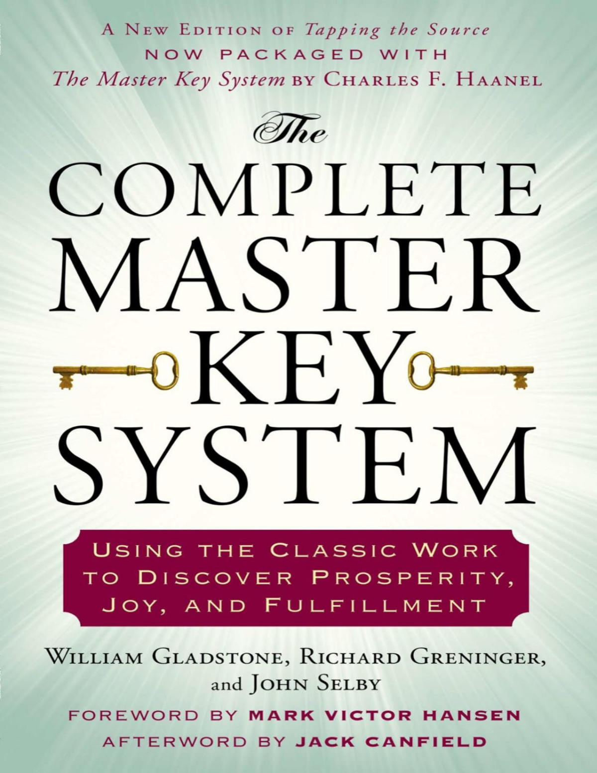 The Complete Master Key System William Gladstone