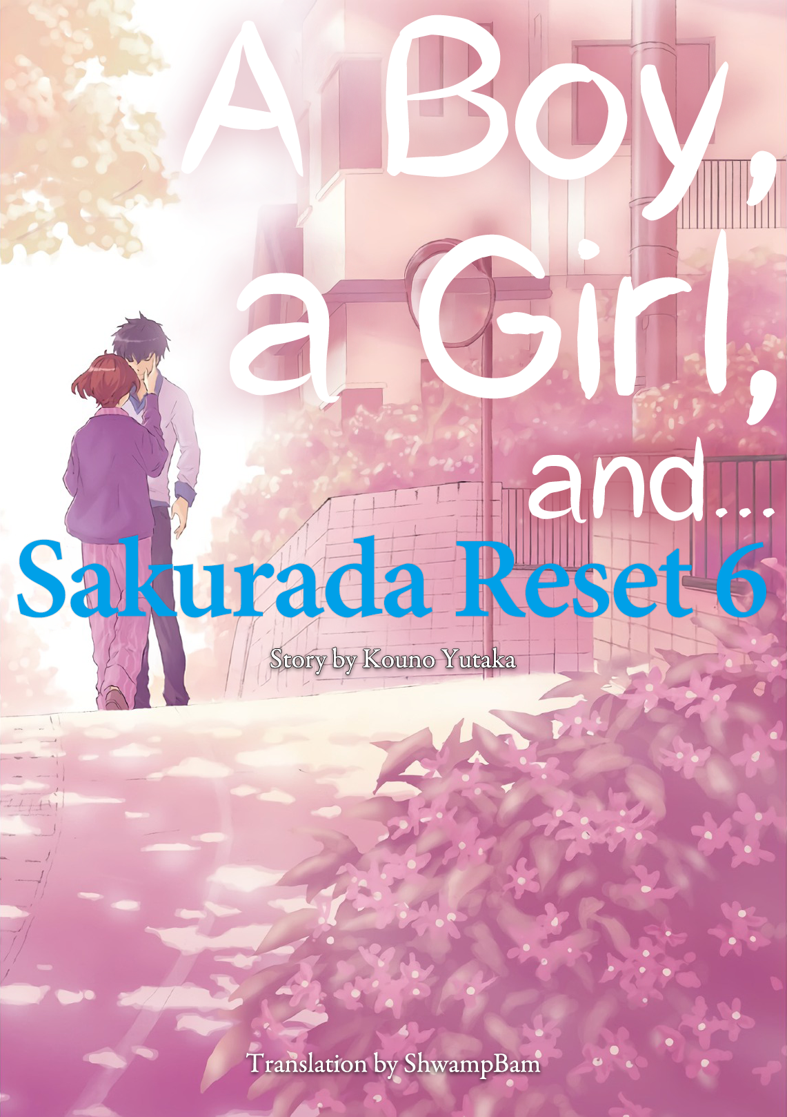 A Boy A Girl And Sakurada Reset 6 Kouno Yutaka