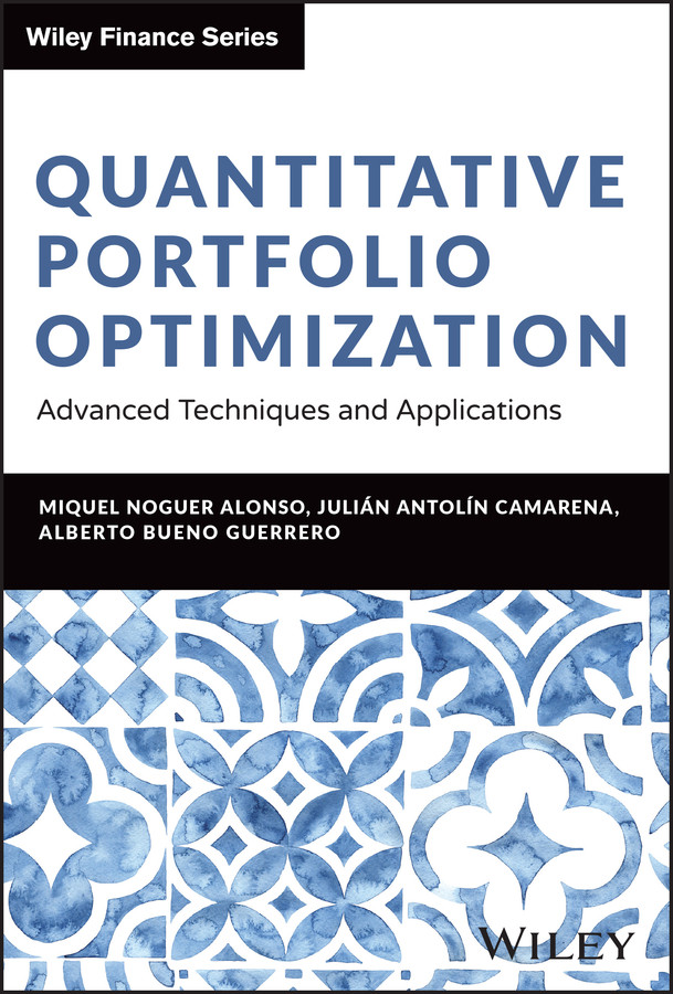 Quantitative Portfolio Optimization 1st Edition Miquel Noguer Alonso