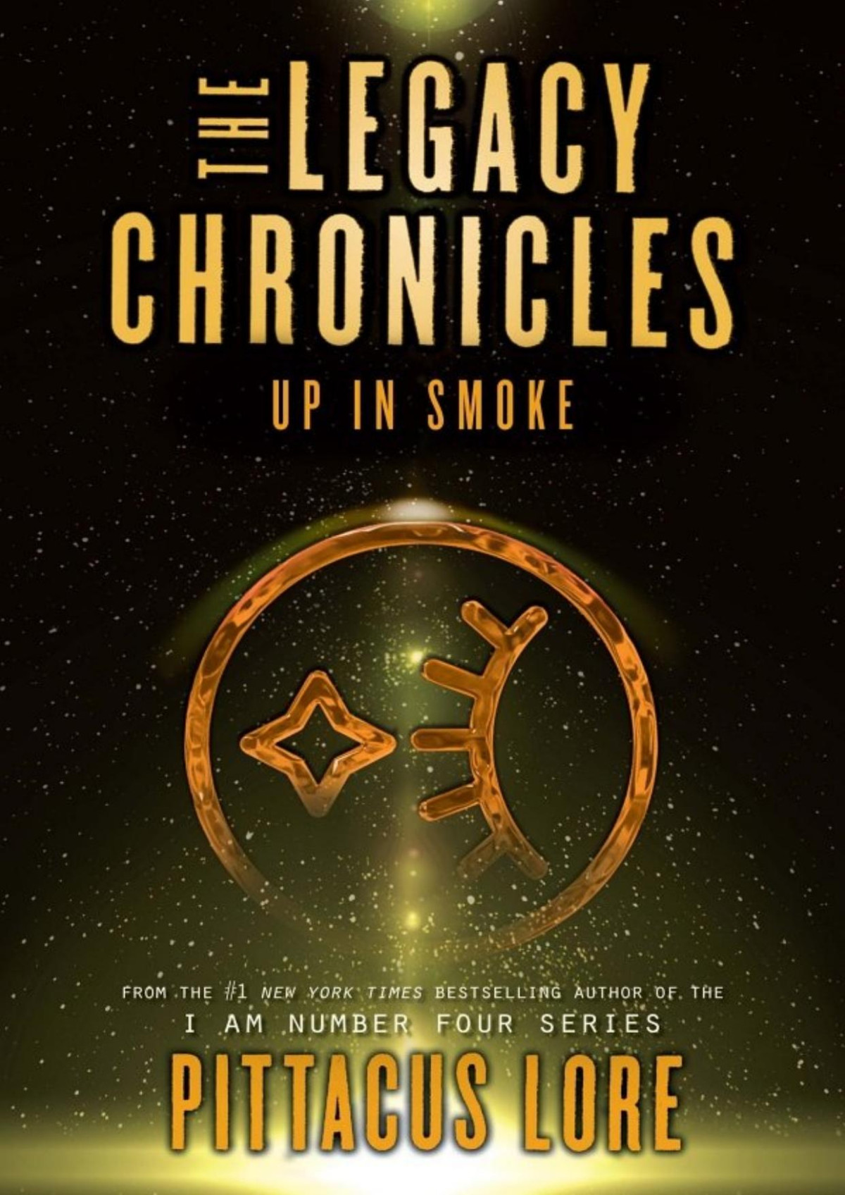 The Legacy Chronicles Up In Smoke Pittacus Lore