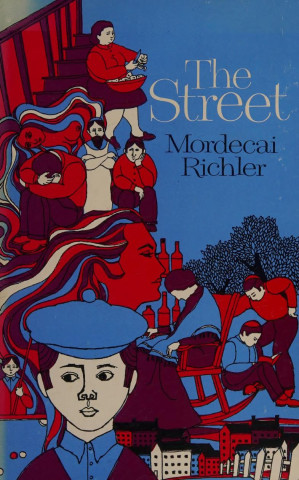 The Street Mordecai Richler
