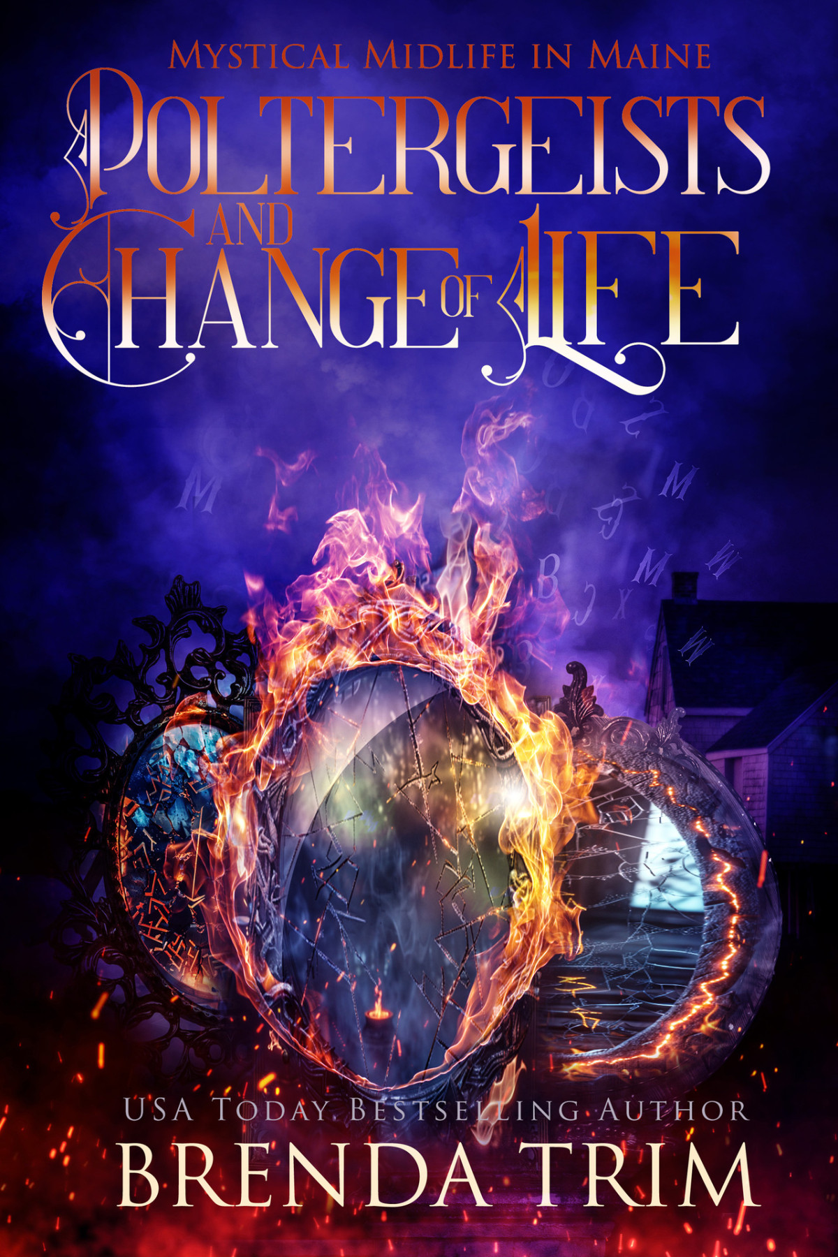 Poltergeists Change Of Life Paranormal Womens Fiction Mystical Midlife In Maine Book 15 Brenda Trim