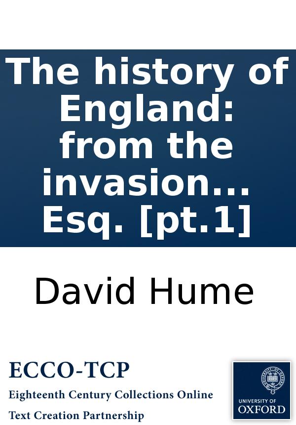 The History Of England From The Invasion Of Julius Csar To The Accession Of Henry Vii By David Hume Esq Pt1 David Hume