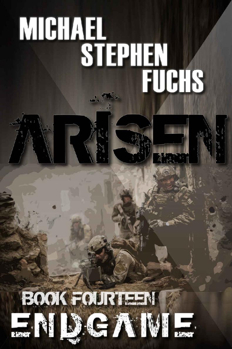 Arisen Book Fourteen Endgame Michael Stephen Fuchs
