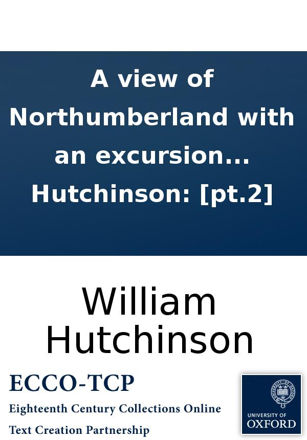 A View Of Northumberland With An Excursion To The Abbey Of Mailross In Scotland By W Hutchinson Pt2 William Hutchinson