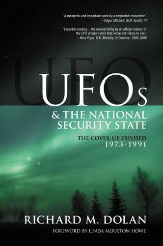 The Coverup Exposed 19731991 Ufos And The National Security State Richard Dolan