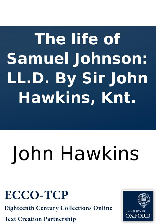 The Life Of Samuel Johnson Lld By Sir John Hawkins Knt John Hawkins