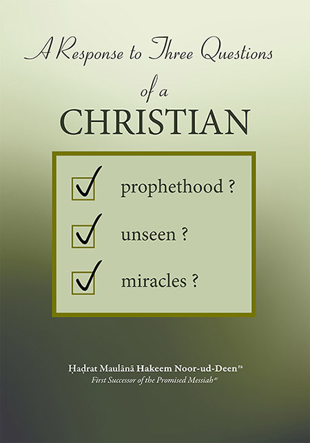 Refutation Of The Divinity Of Christ Maulana Hakeem Nooruddeen