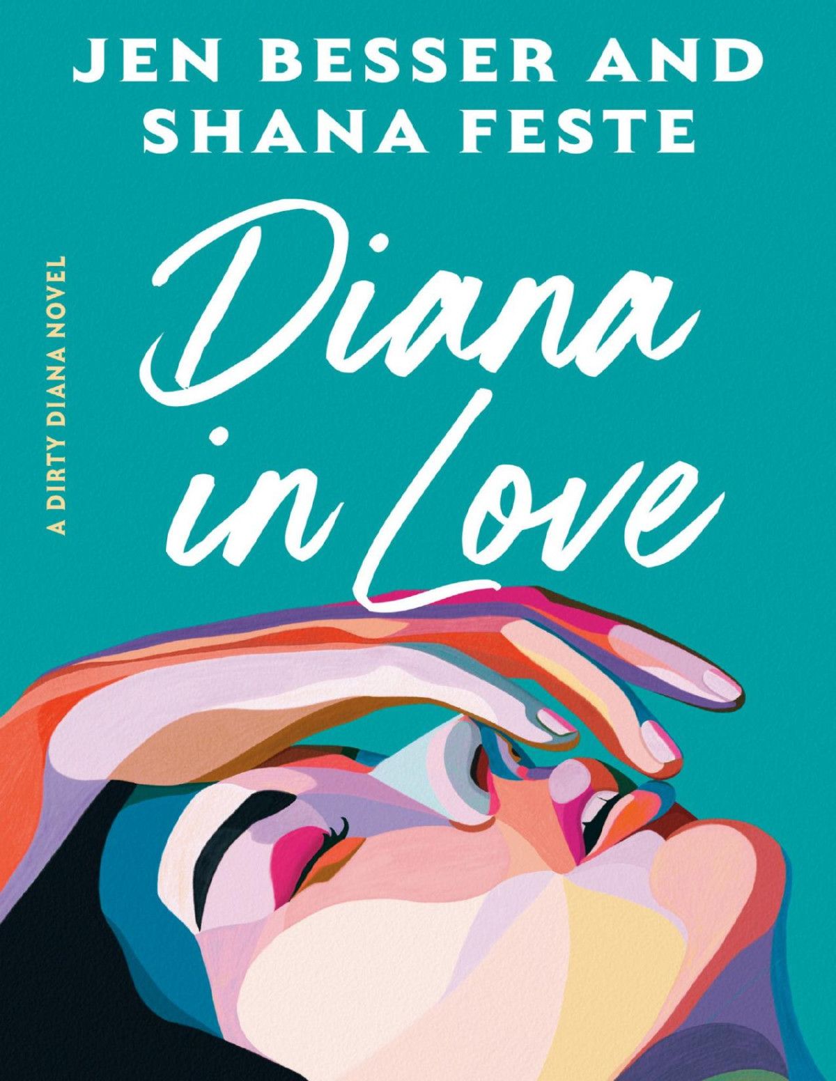 Diana In Love Jen Besser Shana Feste