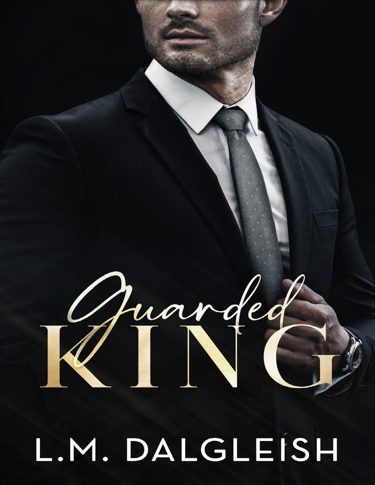 Guarded King L M Dalgleish