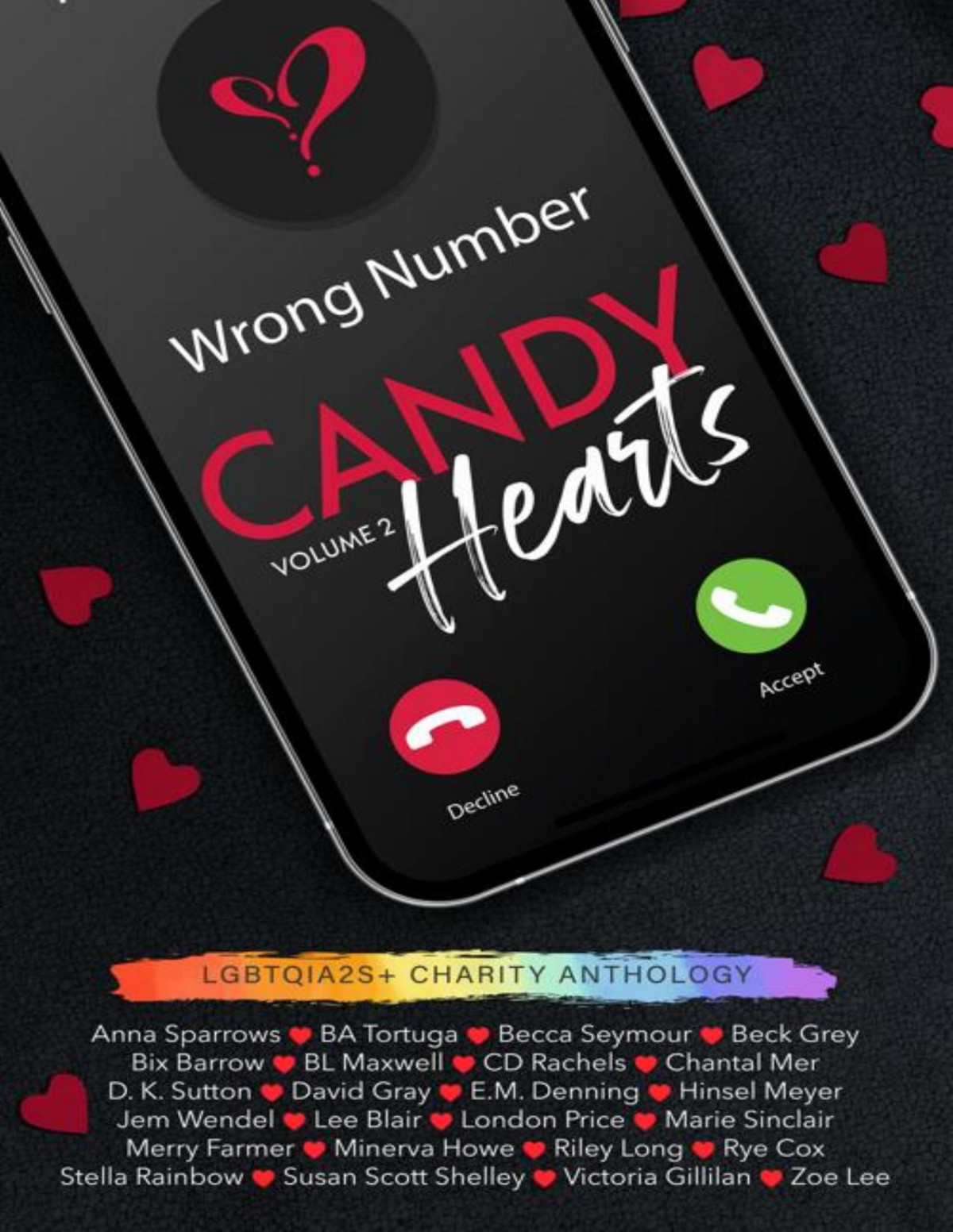 Candy Hearts Volume 2 Lee Blair Anna Sparrows B A Tortuga Becca Seymour Beck Grey Bix Barrow B L Maxwell C D Rachels Chantal Mer D K Sutton Jem Wendel