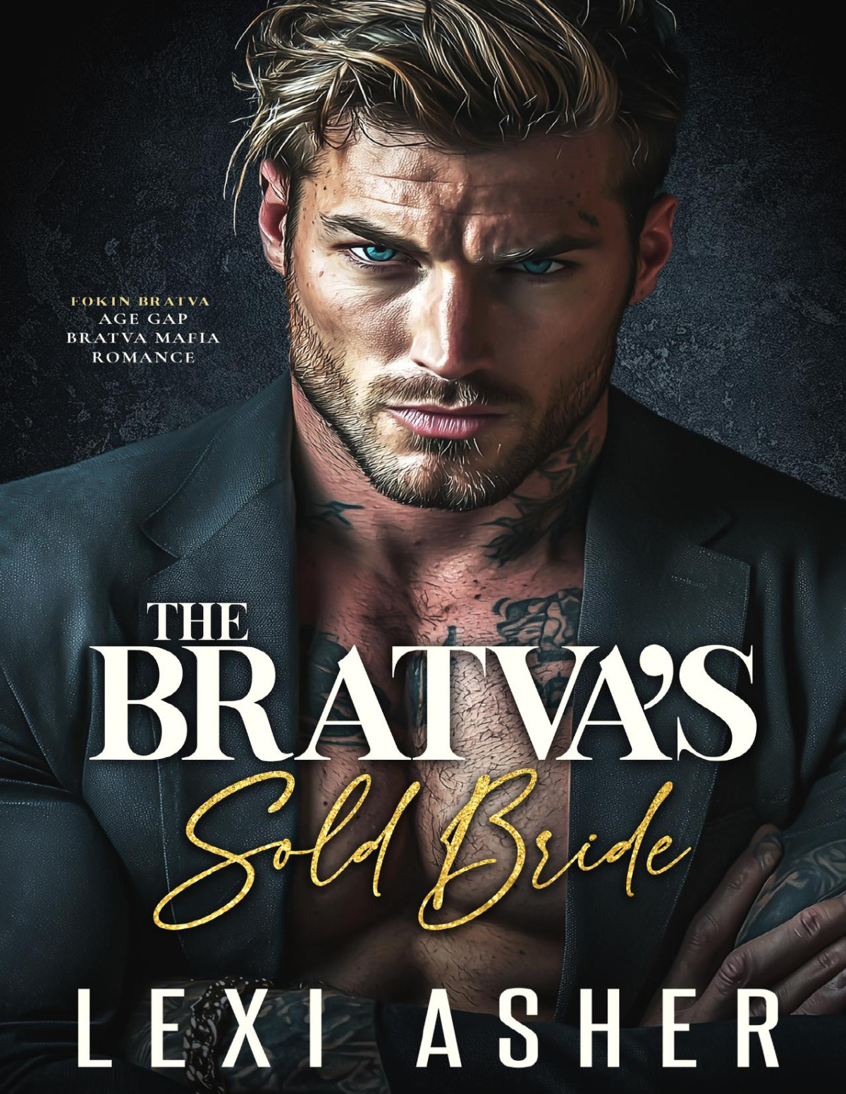 The Bratvas Sold Bride Lexi Asher