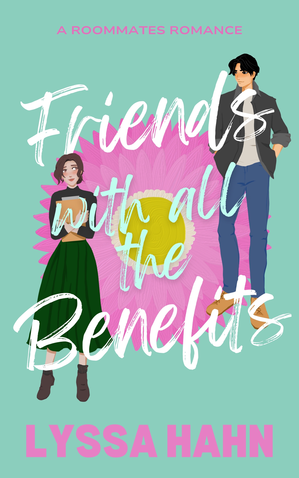 Friends With All The Benefits Lyssa Hahn