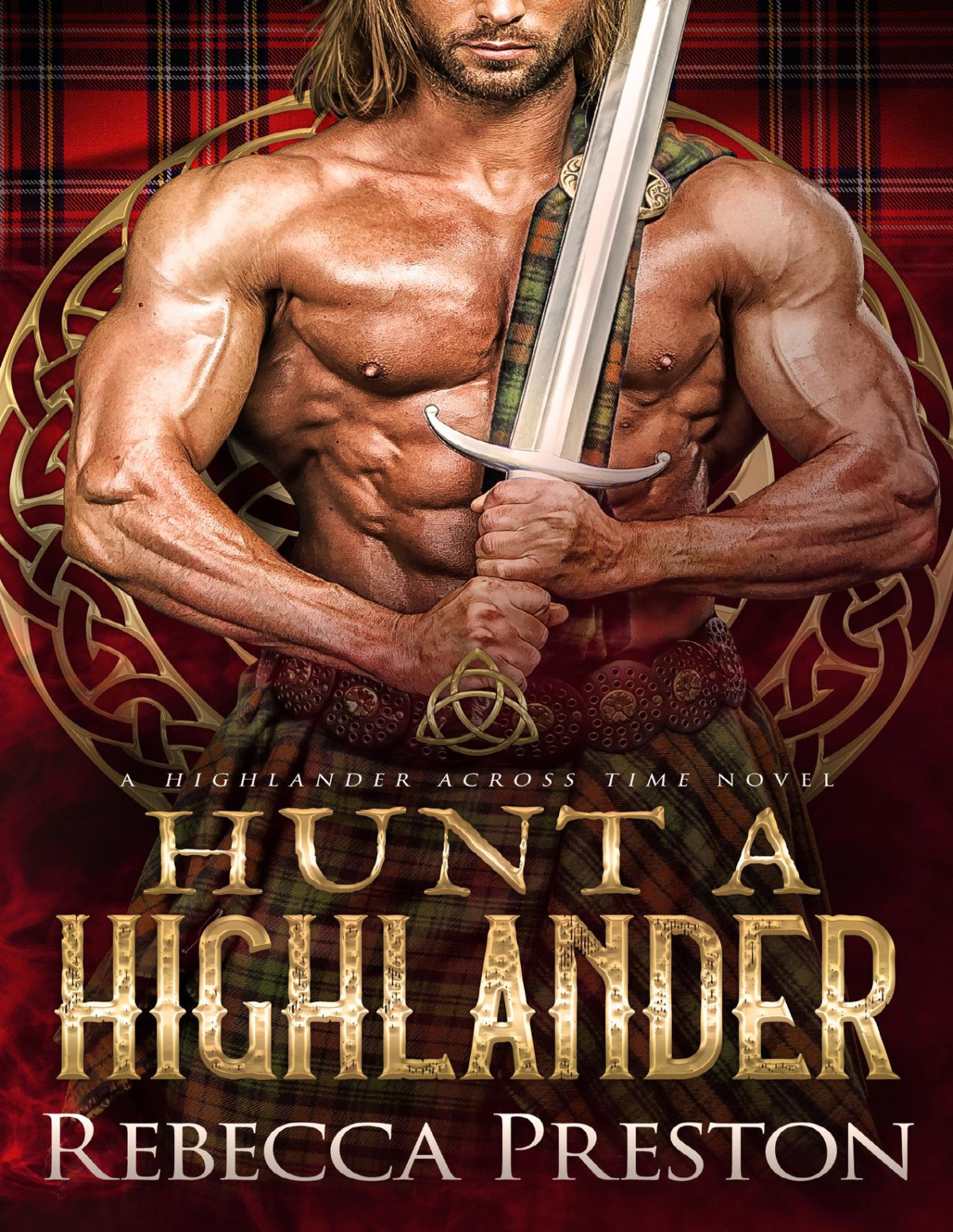 Hunt A Highlander Rebecca Preston
