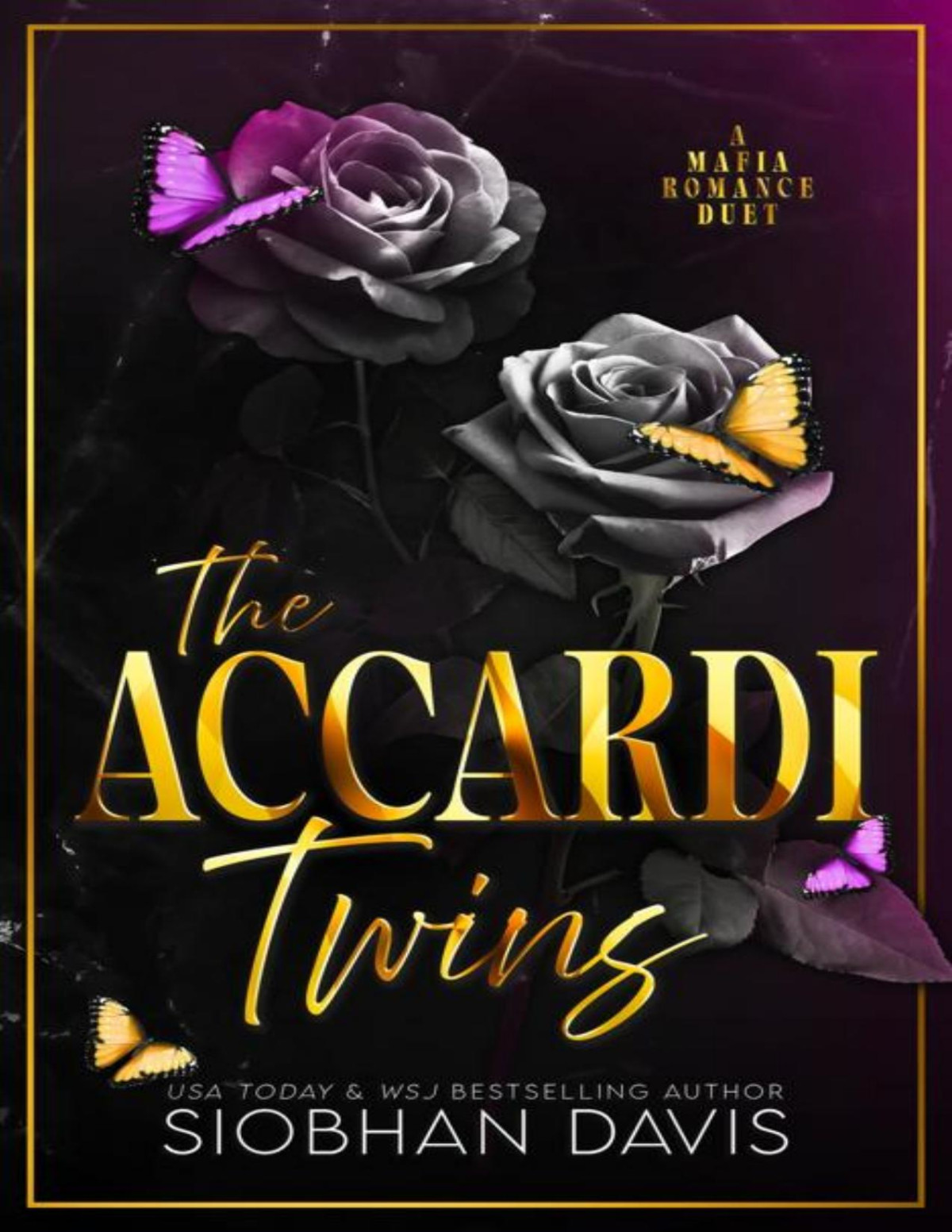 The Accardi Twins A Mafia Romance Duet Siobhan Davis