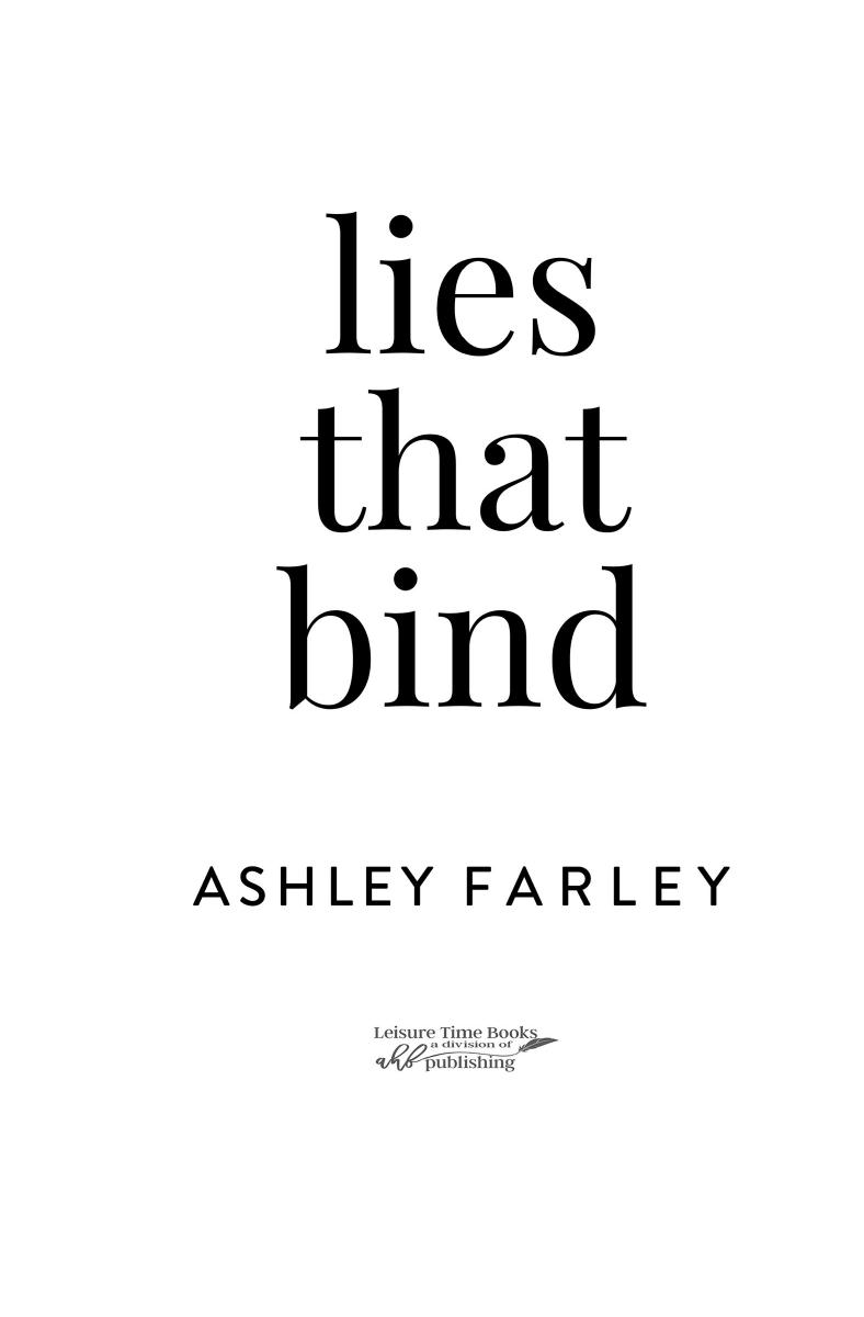 Lies That Bind Ashley Farley