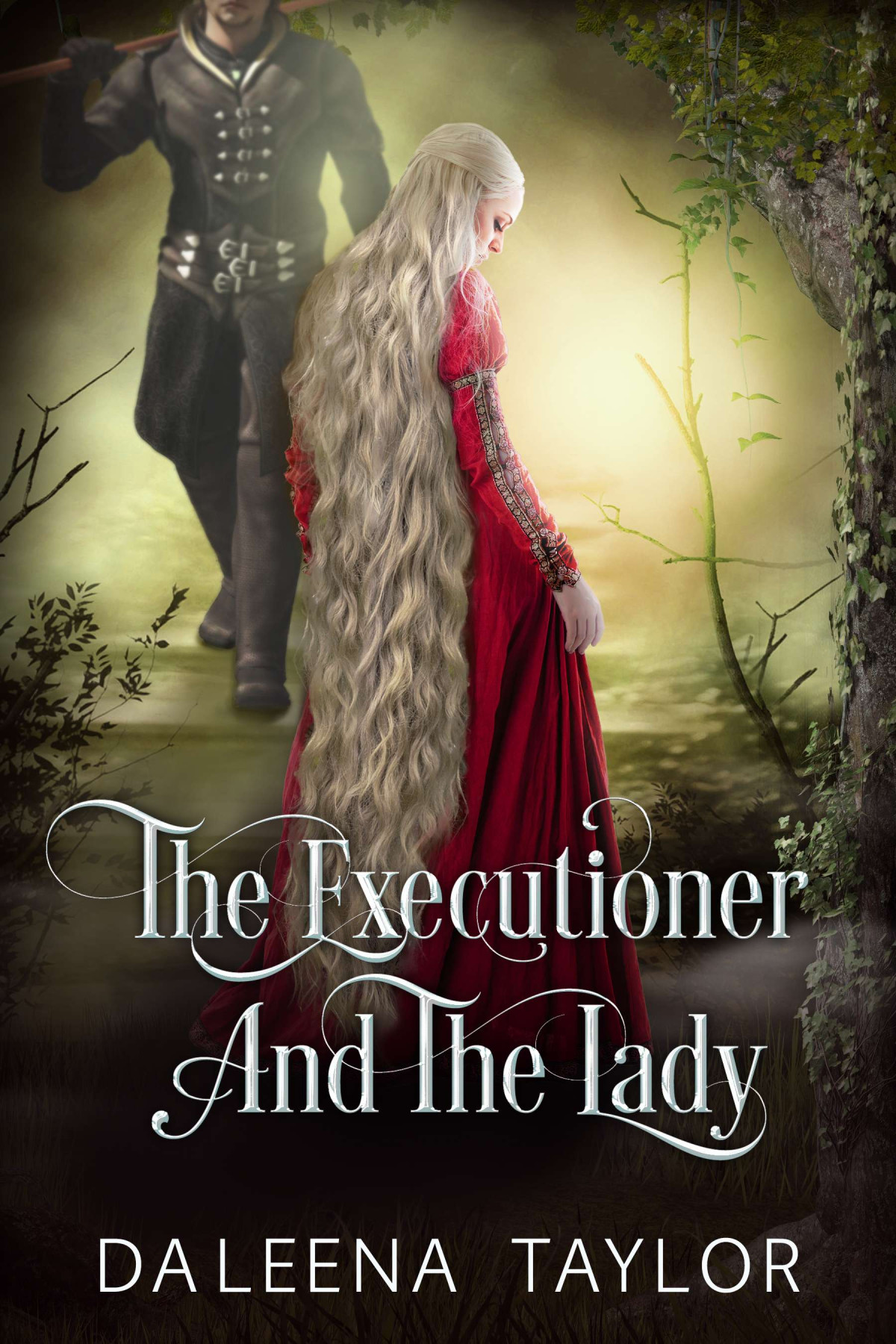 The Executioner And The Lady Daleena Taylor