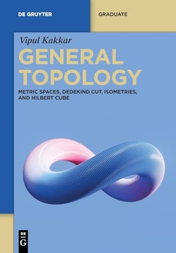 General Topology 1st Edition Vipul Kakkar